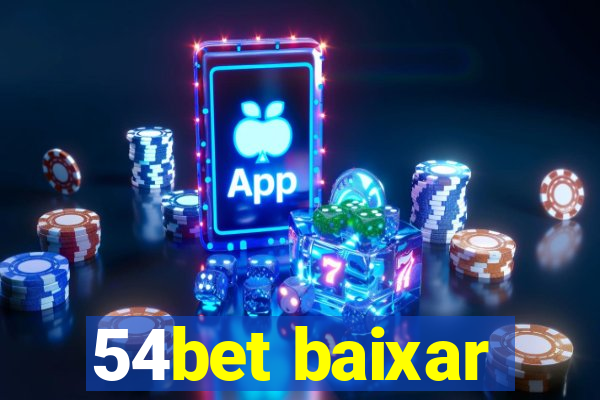 54bet baixar