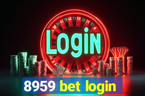 8959 bet login