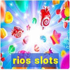 rios slots