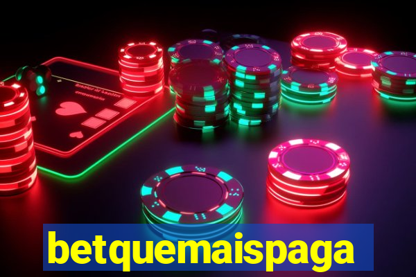 betquemaispaga