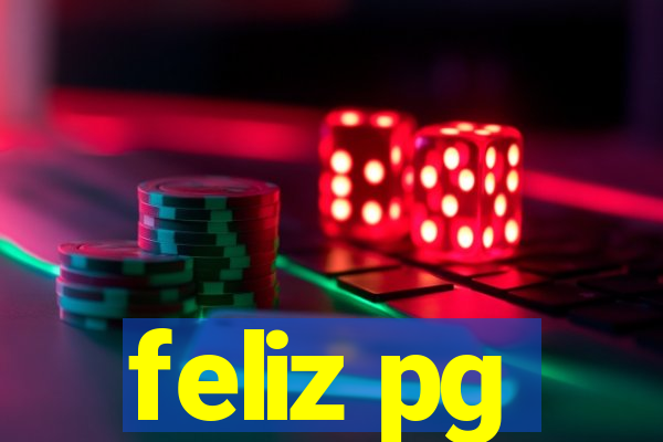 feliz pg