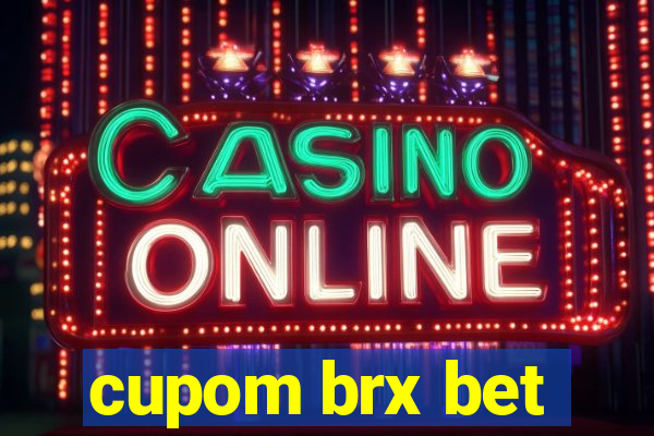 cupom brx bet