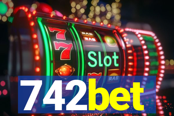 742bet