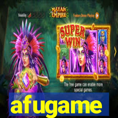 afugame