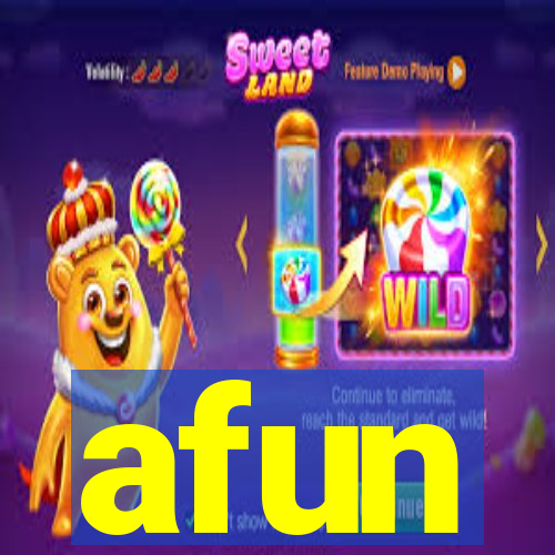 afun