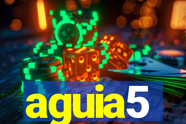 aguia5