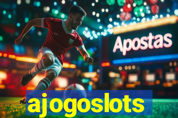 ajogoslots