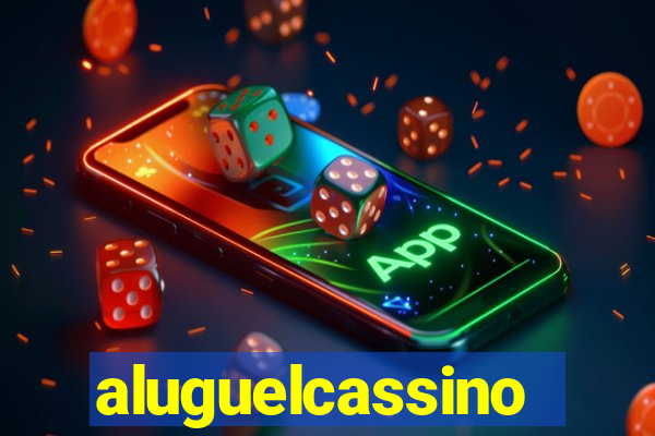 aluguelcassino