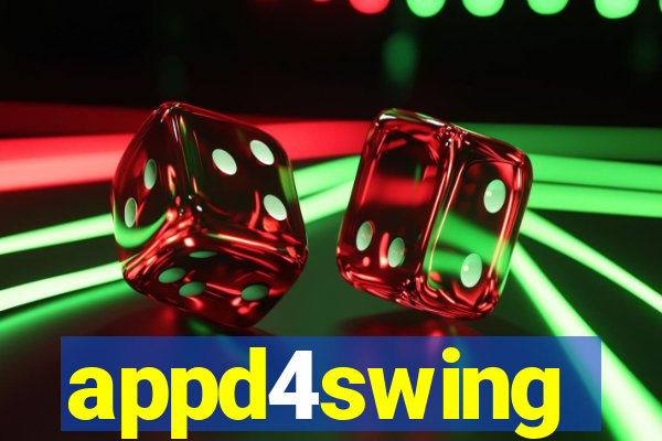 appd4swing