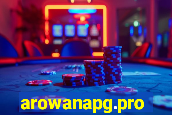 arowanapg.pro