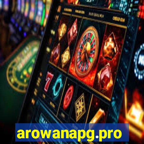 arowanapg.pro