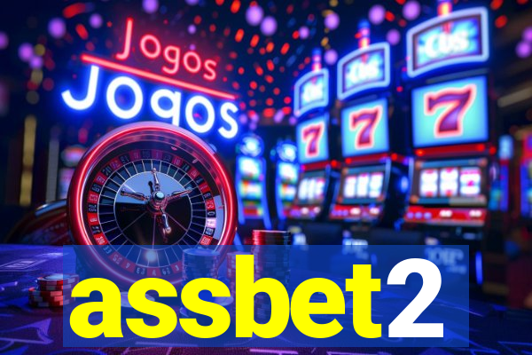 assbet2