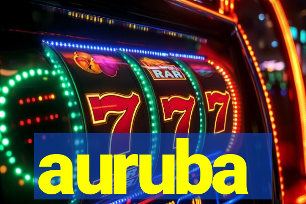 auruba