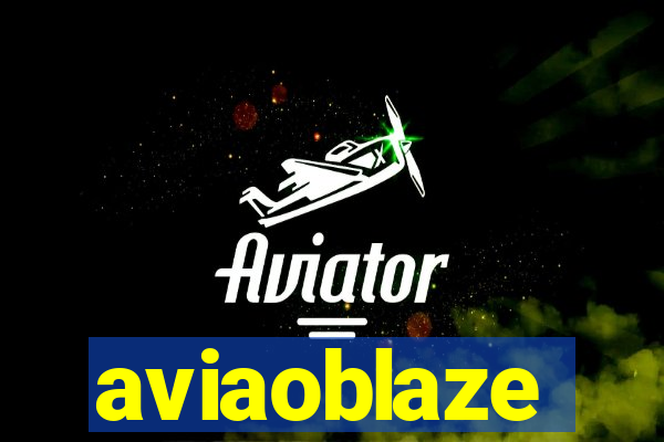 aviaoblaze