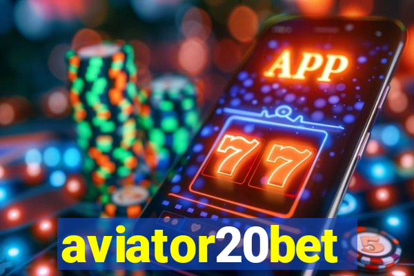 aviator20bet