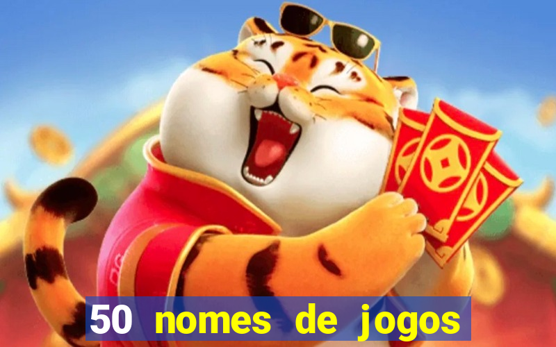 50 nomes de jogos com bola