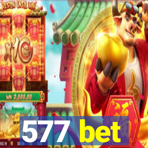 577 bet