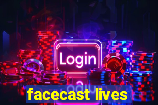 facecast lives