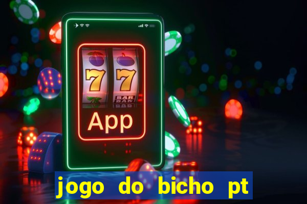 jogo do bicho pt rio 11hs hoje