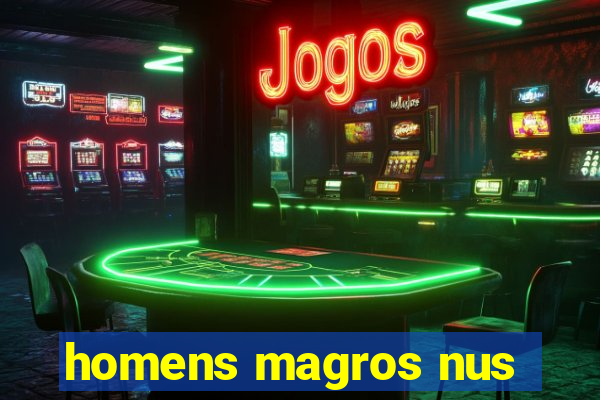 homens magros nus