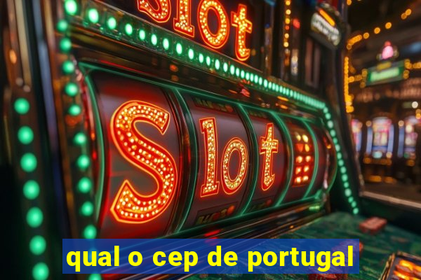 qual o cep de portugal