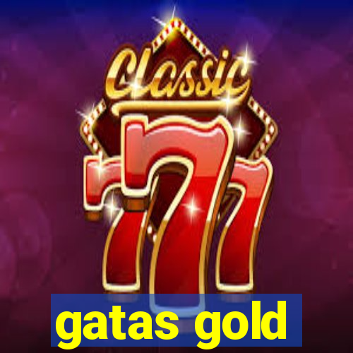 gatas gold