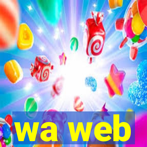 wa web