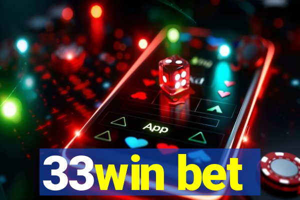 33win bet