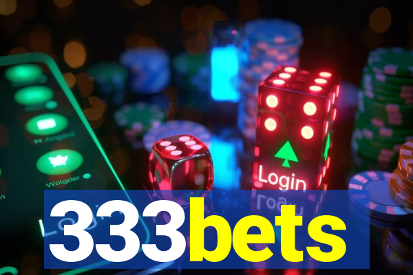 333bets