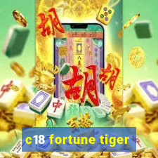 c18 fortune tiger