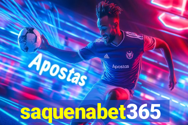 saquenabet365