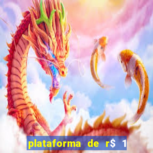 plataforma de r$ 1 para jogar