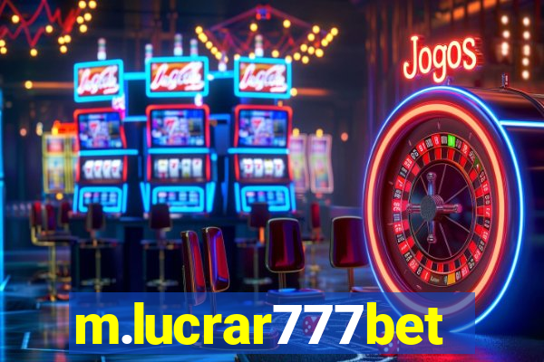 m.lucrar777bet