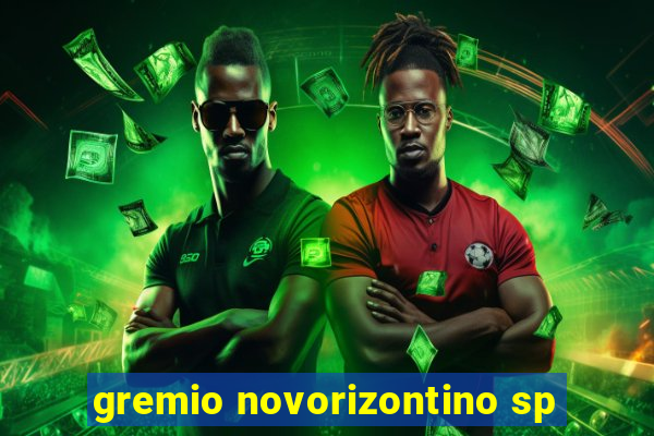 gremio novorizontino sp