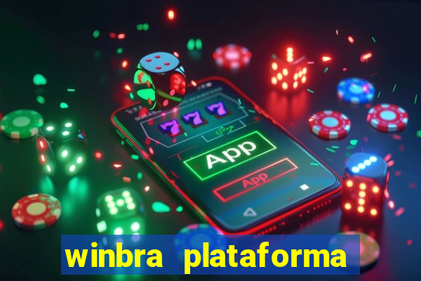 winbra plataforma de jogos