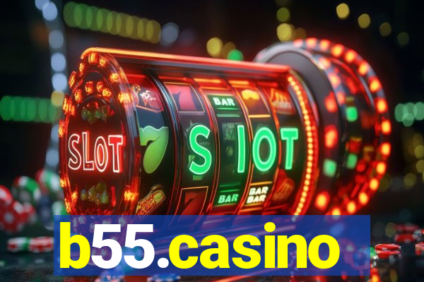 b55.casino