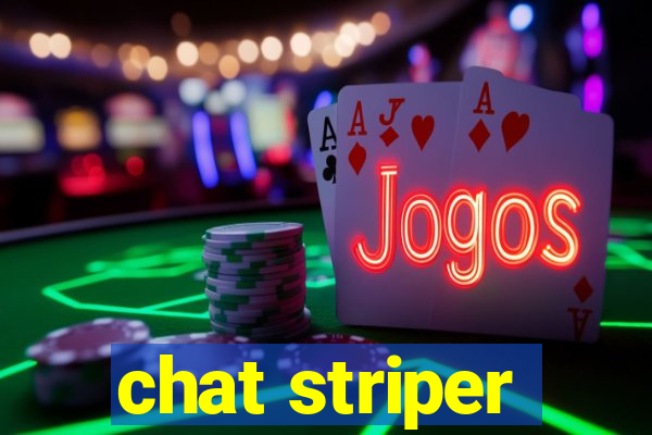 chat striper