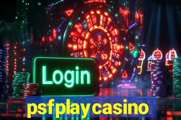 psfplaycasino