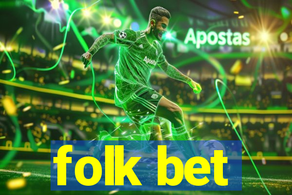 folk bet