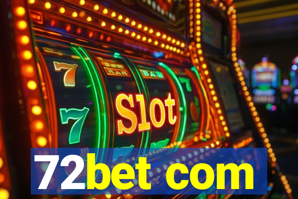 72bet com