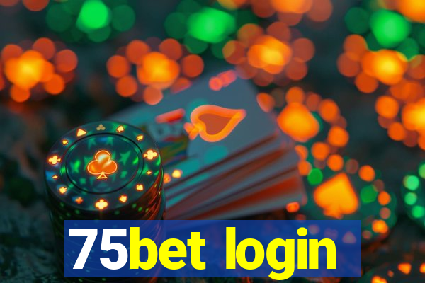 75bet login