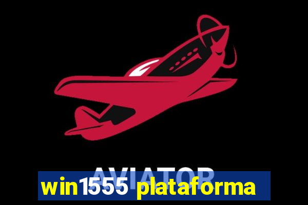 win1555 plataforma