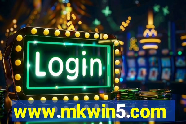 www.mkwin5.com