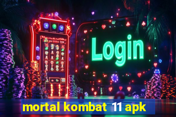 mortal kombat 11 apk