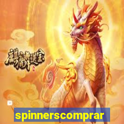 spinnerscomprar