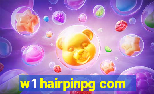 w1 hairpinpg com