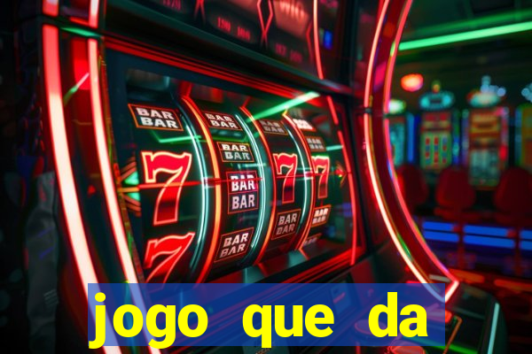 jogo que da dinheiro para se cadastrar