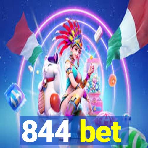 844 bet