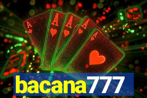 bacana777