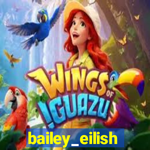 bailey_eilish